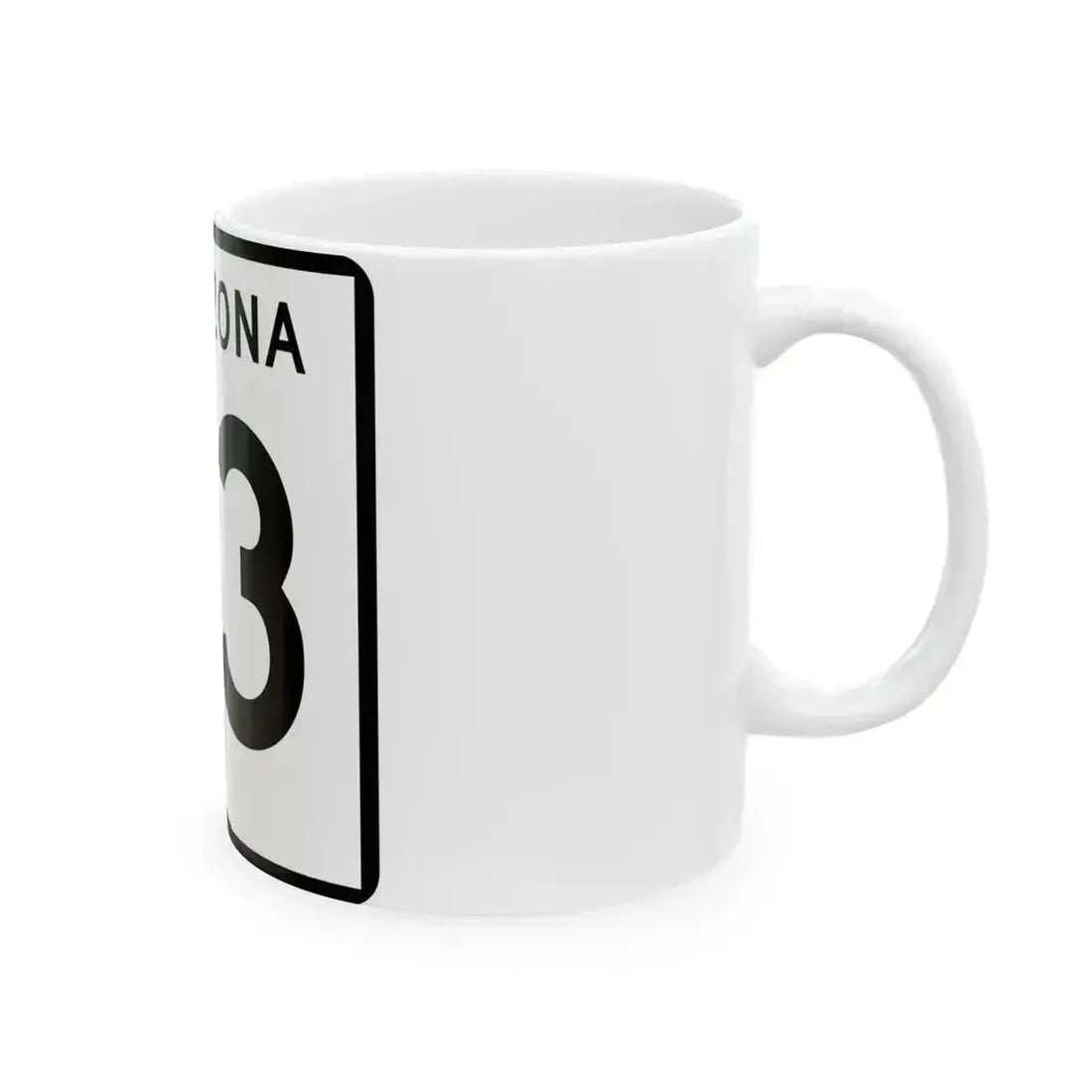 Arizona 73 (Arizona) (Road Sign) White Coffee Mug - Go Mug Yourself