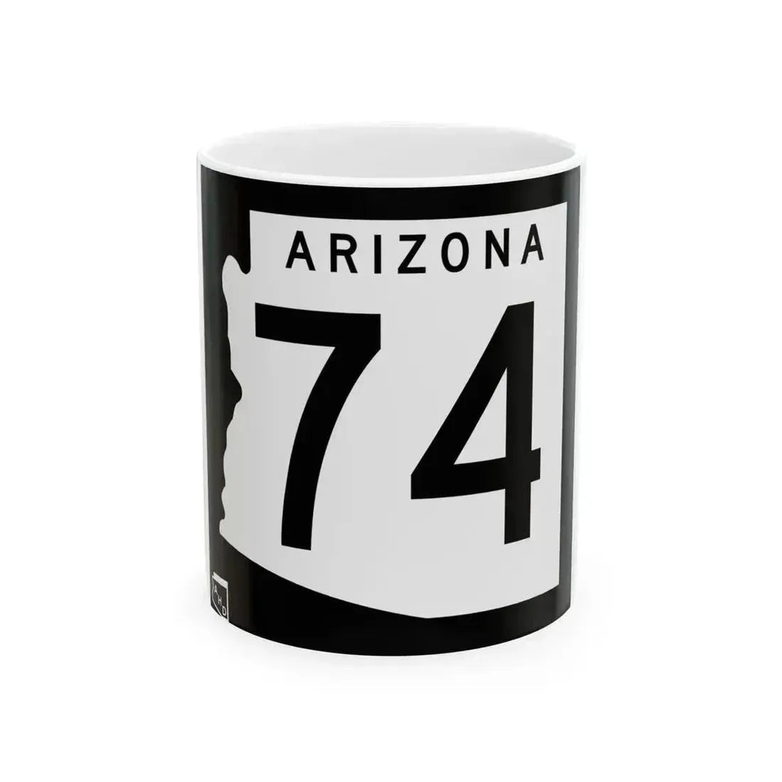 Arizona 74 1963 (Arizona) (Road Sign) White Coffee Mug 11oz - Go Mug Yourself