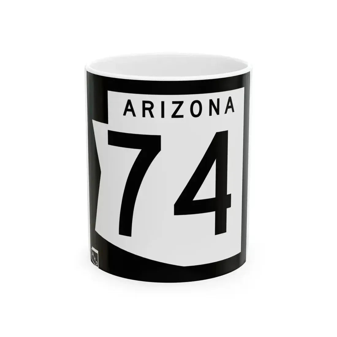 Arizona 74 1973 (Arizona) (Road Sign) White Coffee Mug 11oz - Go Mug Yourself
