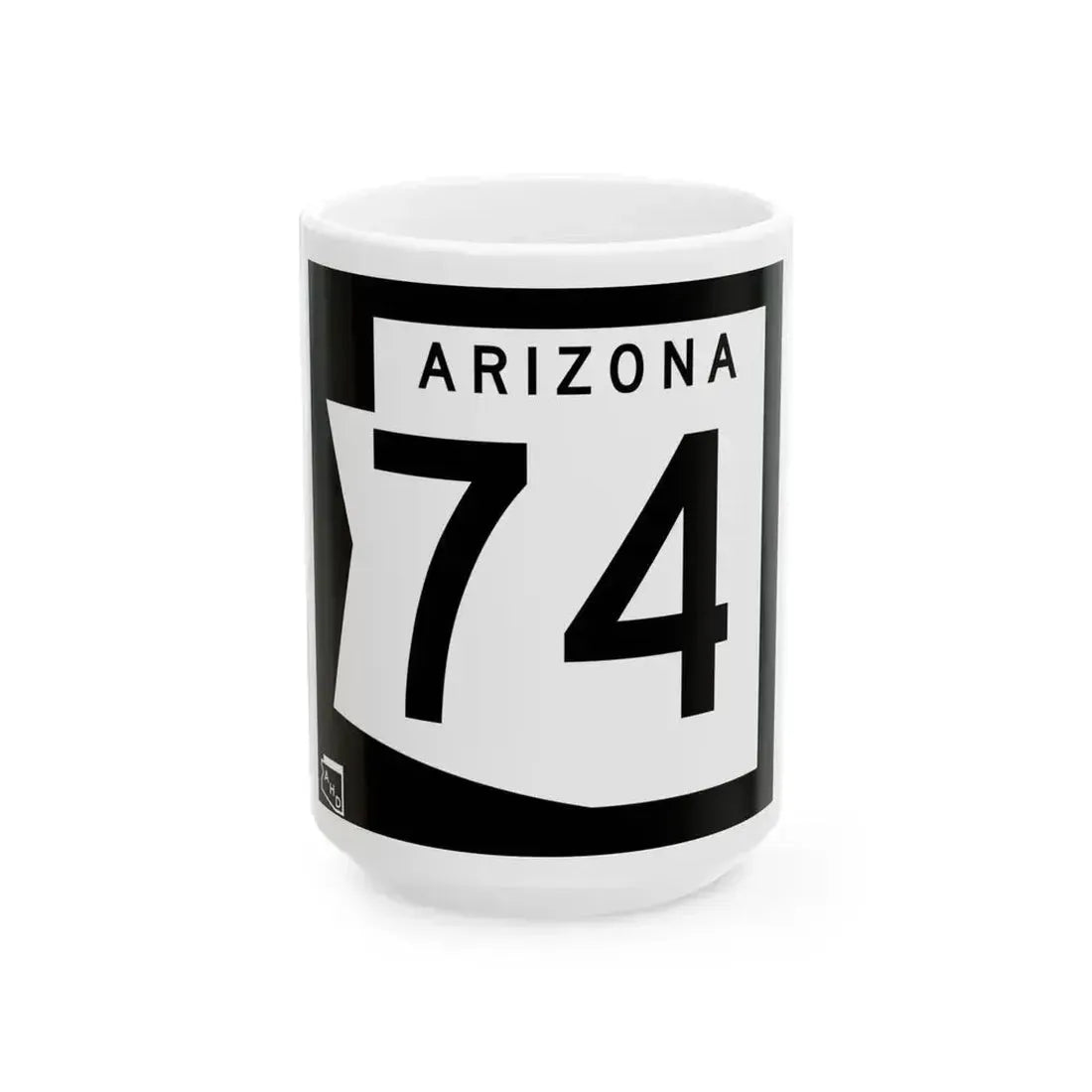 Arizona 74 1973 (Arizona) (Road Sign) White Coffee Mug 15oz - Go Mug Yourself
