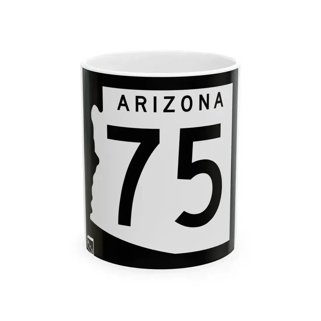 Arizona 75 1963 (Arizona) (Road Sign) White Coffee Mug 11oz - Go Mug Yourself