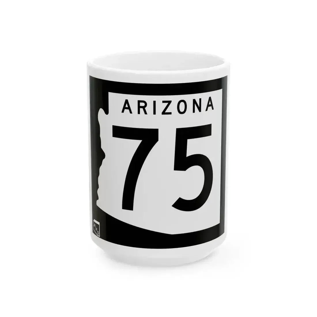 Arizona 75 1963 (Arizona) (Road Sign) White Coffee Mug 15oz - Go Mug Yourself