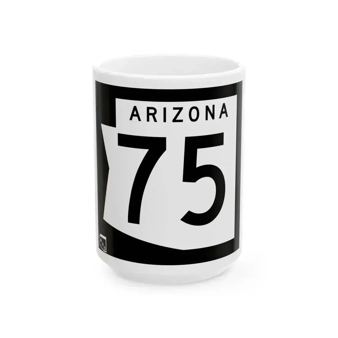 Arizona 75 1973 (Arizona) (Road Sign) White Coffee Mug 15oz - Go Mug Yourself