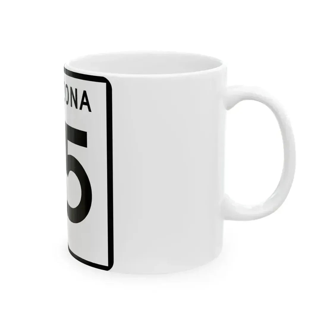 Arizona 75 (Arizona) (Road Sign) White Coffee Mug - Go Mug Yourself
