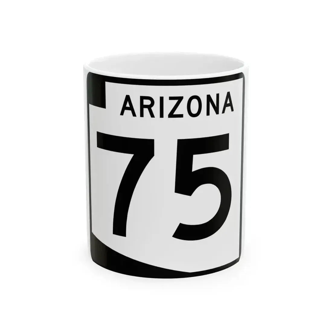 Arizona 75 (Arizona) (Road Sign) White Coffee Mug - Go Mug Yourself