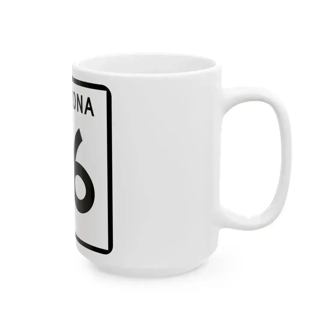 Arizona 76 (Arizona) (Road Sign) White Coffee Mug - Go Mug Yourself