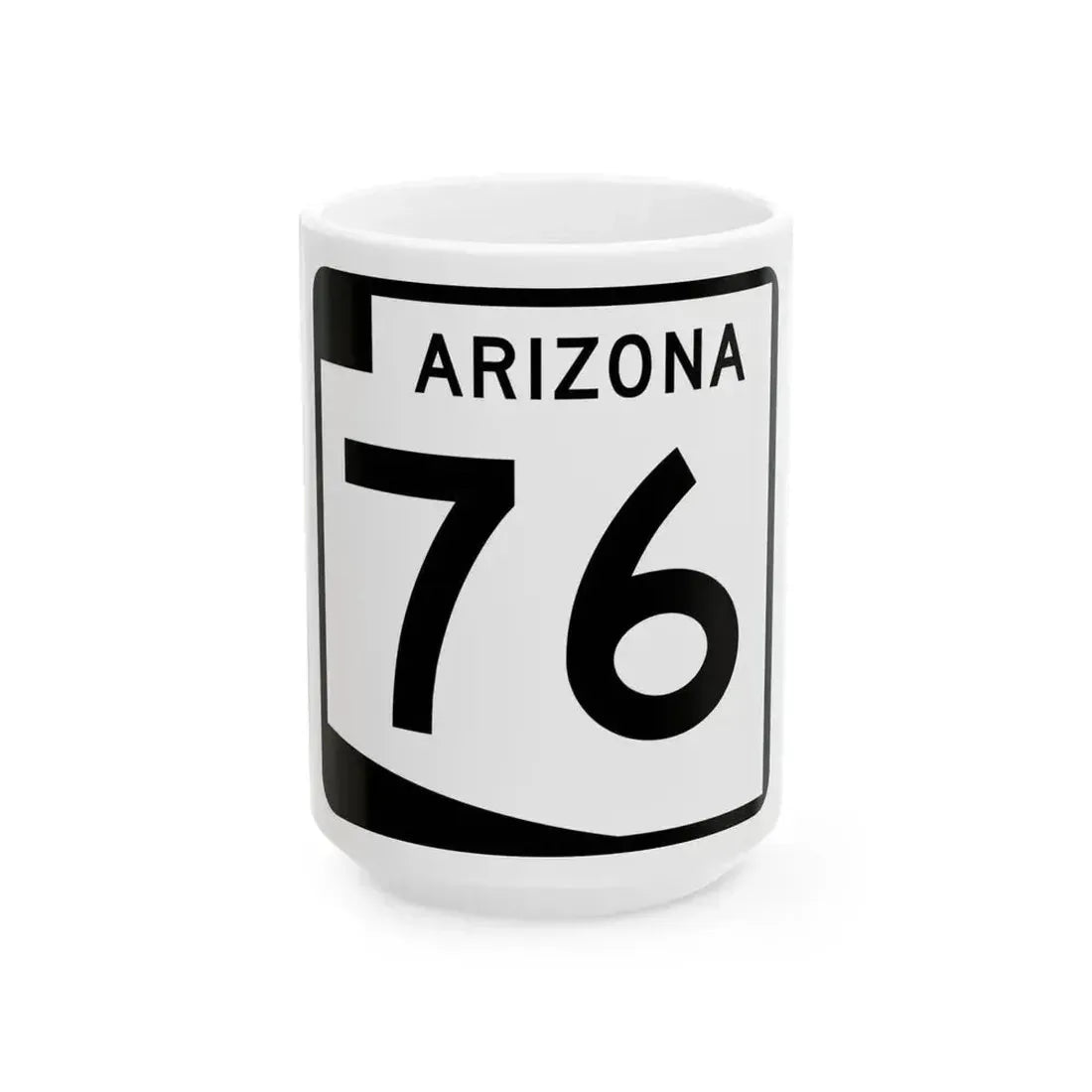 Arizona 76 (Arizona) (Road Sign) White Coffee Mug - Go Mug Yourself