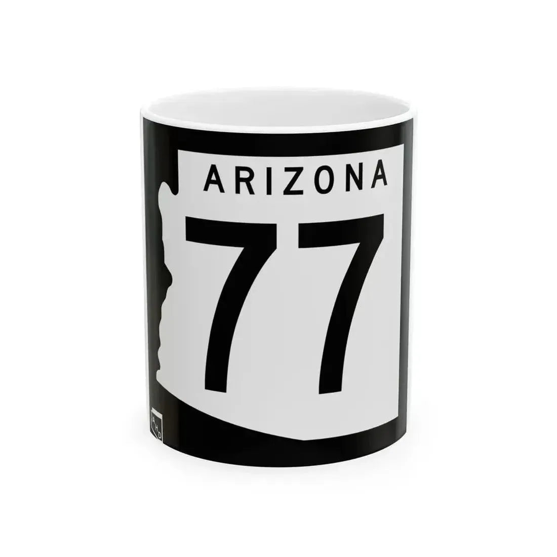 Arizona 77 1963 (Arizona) (Road Sign) White Coffee Mug 11oz - Go Mug Yourself