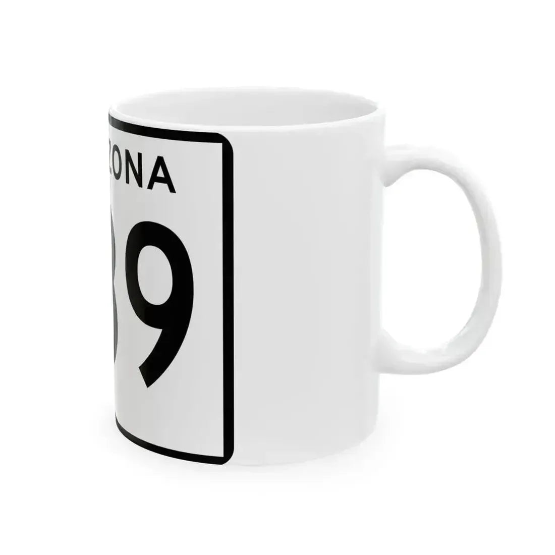 Arizona 789 (Arizona) (Road Sign) White Coffee Mug - Go Mug Yourself