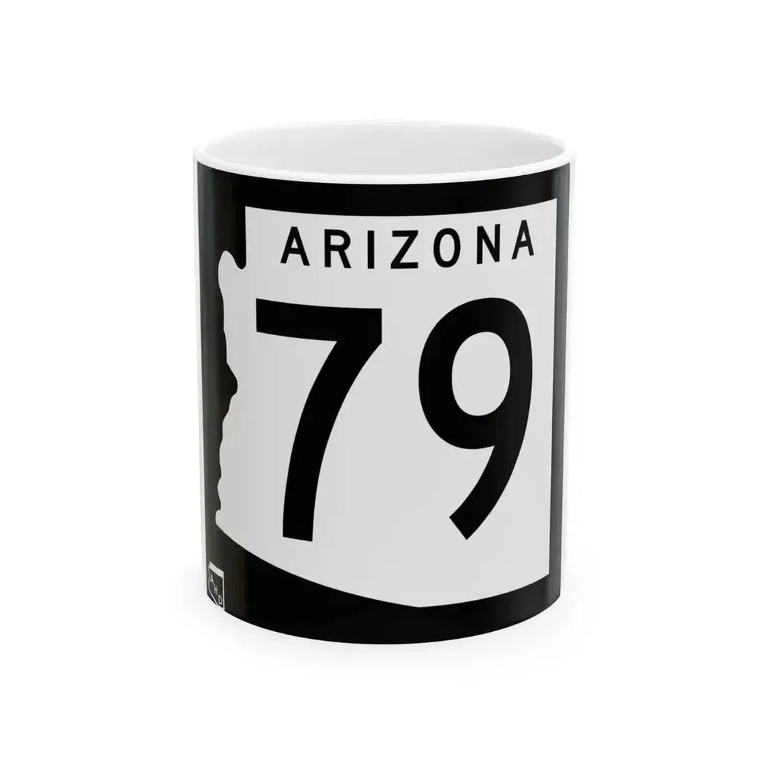 Arizona 79 1963 (Arizona) (Road Sign) White Coffee Mug 11oz - Go Mug Yourself