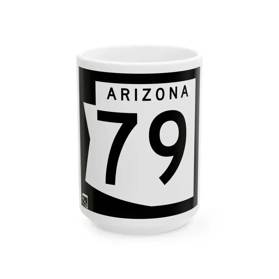 Arizona 79 1973 (Arizona) (Road Sign) White Coffee Mug 15oz - Go Mug Yourself