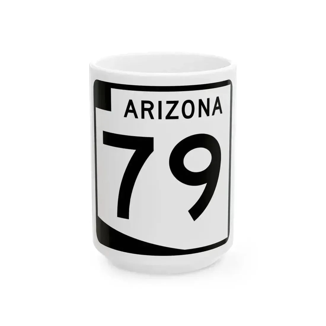 Arizona 79 (Arizona) (Road Sign) White Coffee Mug 15oz - Go Mug Yourself