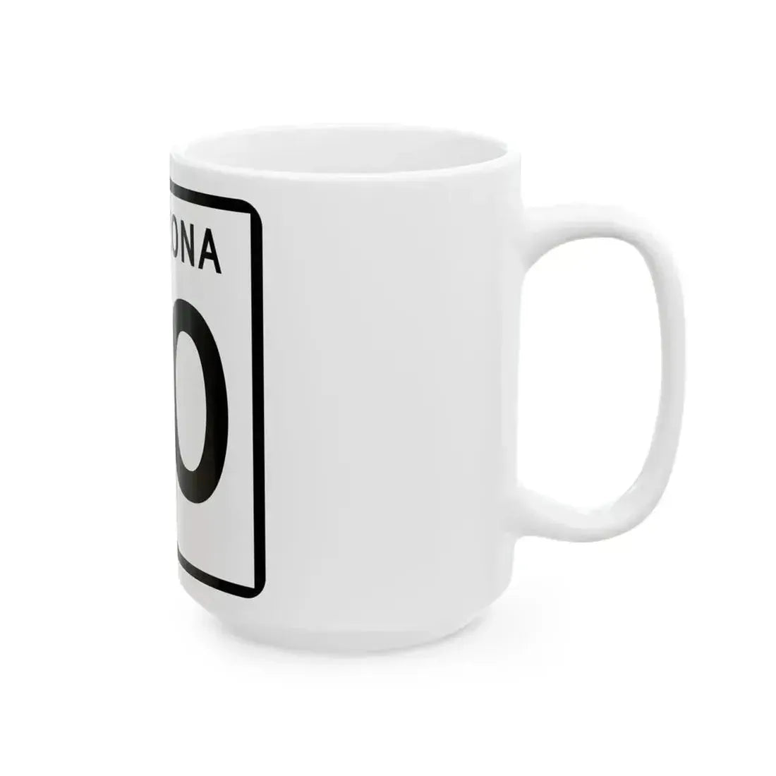 Arizona 80 (Arizona) (Road Sign) White Coffee Mug - Go Mug Yourself