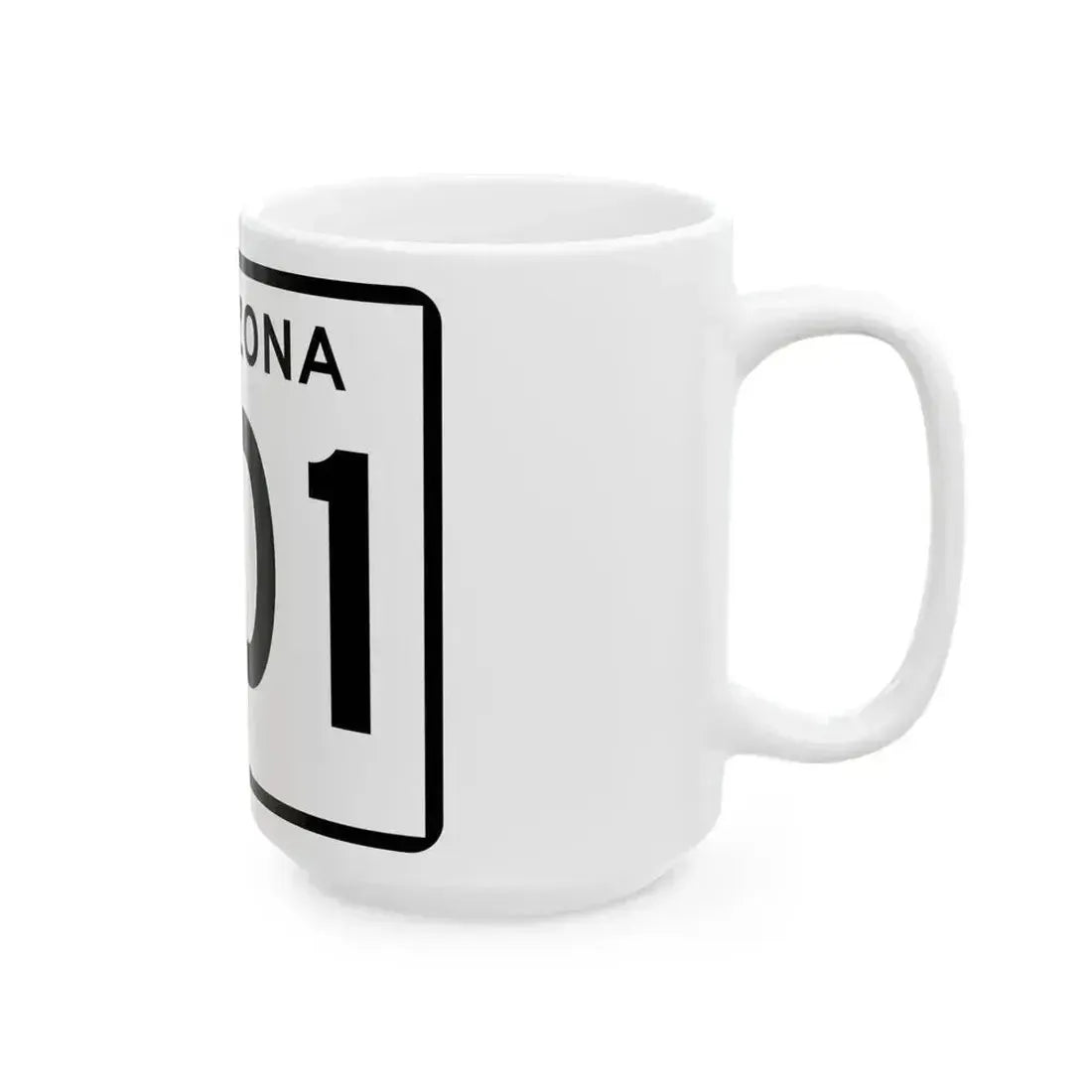 Arizona 801 (Arizona) (Road Sign) White Coffee Mug - Go Mug Yourself