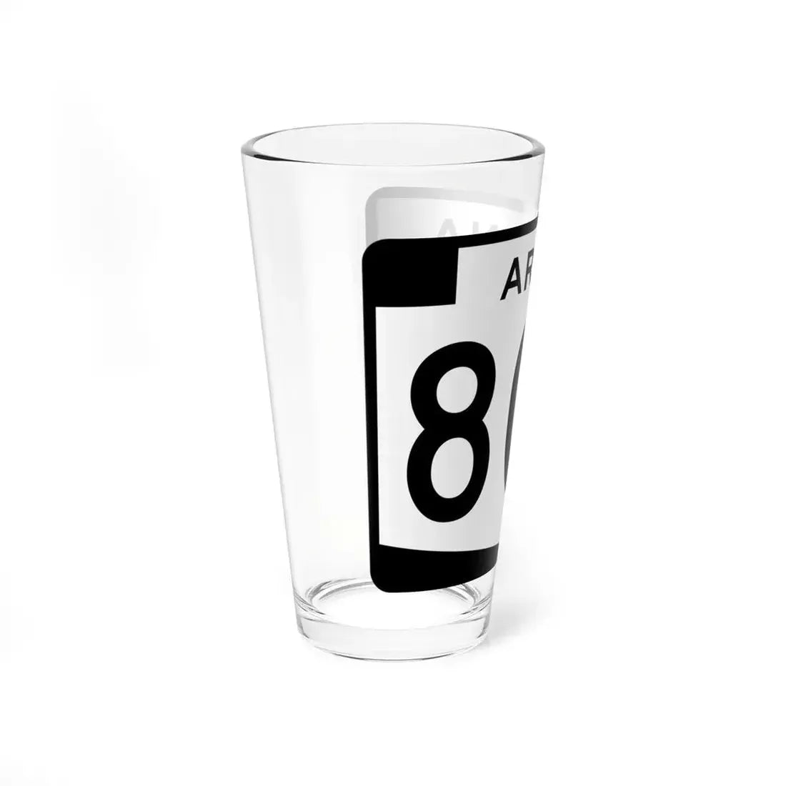 Arizona 802 (Arizona) (Road Sign) Pint Glss 16oz - Go Mug Yourself