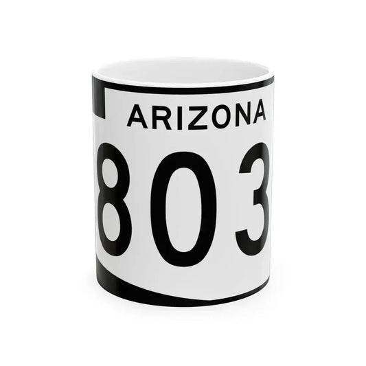Arizona 803 (Arizona) (Road Sign) White Coffee Mug 11oz - Go Mug Yourself