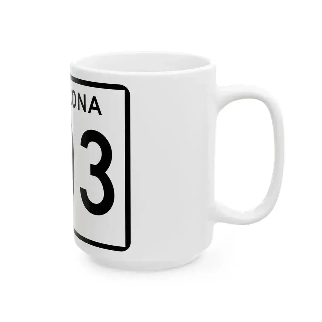 Arizona 803 (Arizona) (Road Sign) White Coffee Mug - Go Mug Yourself