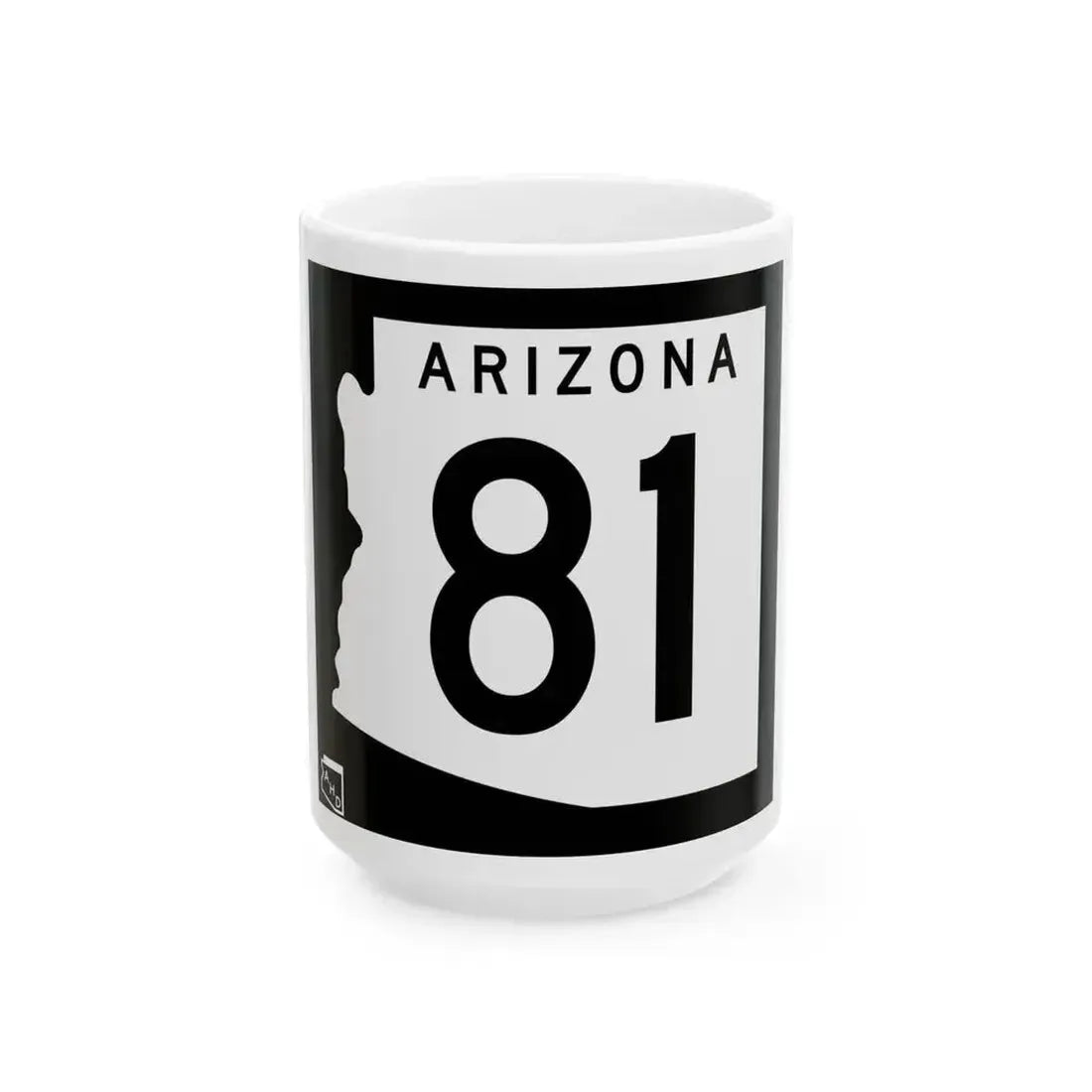 Arizona 81 1963 (Arizona) (Road Sign) White Coffee Mug 15oz - Go Mug Yourself