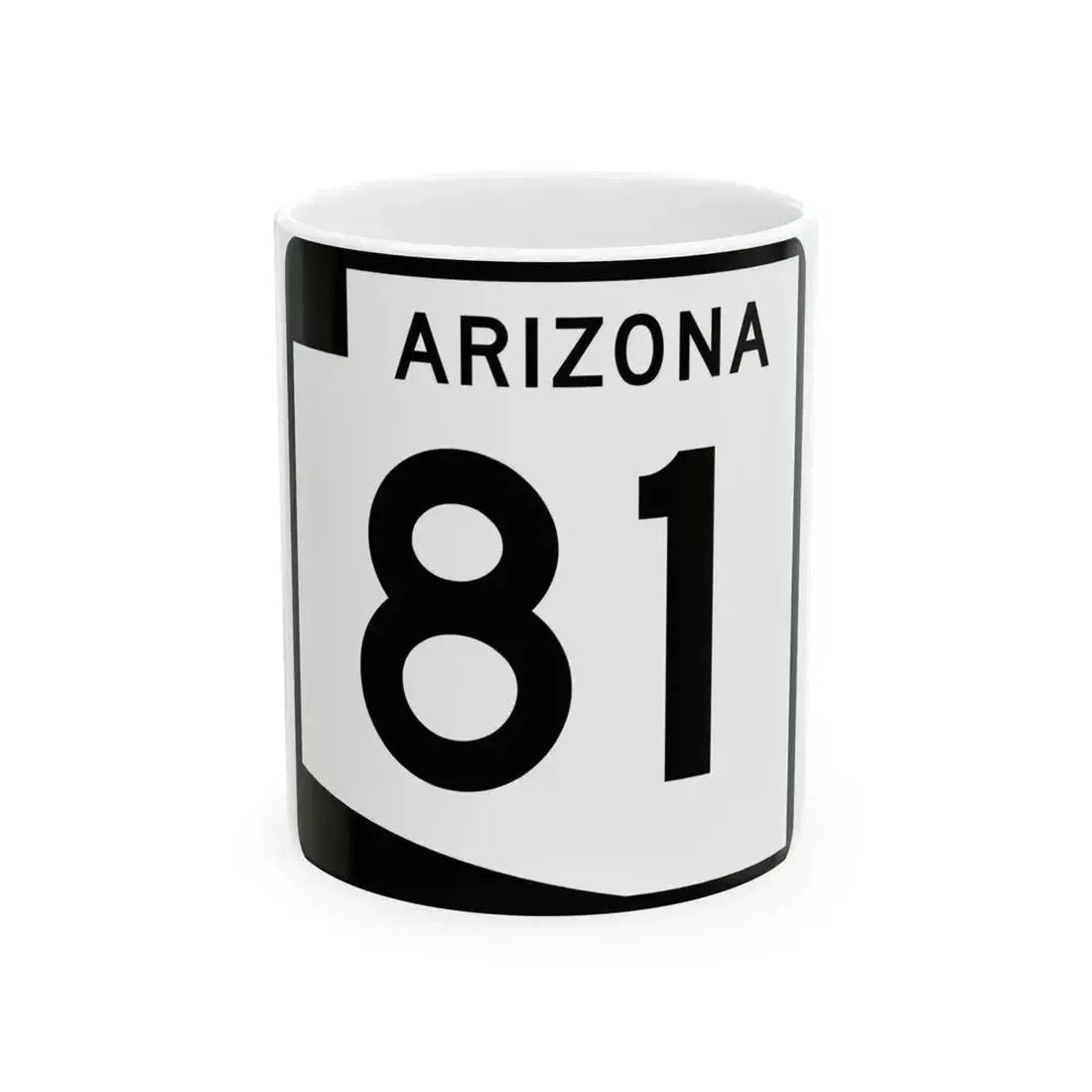 Arizona 81 (Arizona) (Road Sign) White Coffee Mug 11oz - Go Mug Yourself