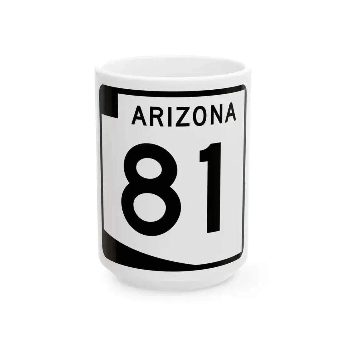 Arizona 81 (Arizona) (Road Sign) White Coffee Mug 15oz - Go Mug Yourself