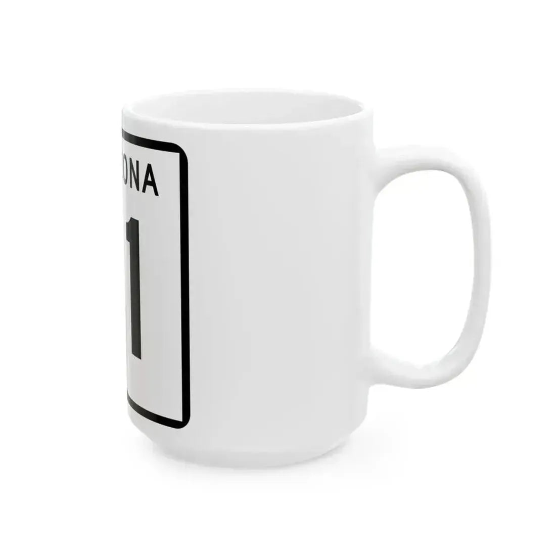 Arizona 81 (Arizona) (Road Sign) White Coffee Mug - Go Mug Yourself