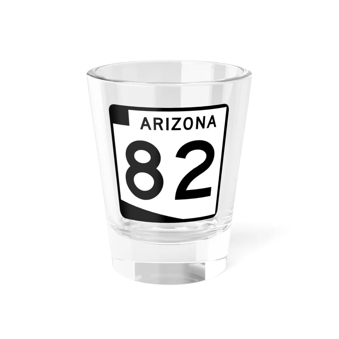Arizona 82 (Arizona) (Road Sign) Shot Glass 1.5oz 1.5oz - Go Mug Yourself