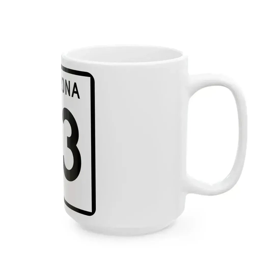 Arizona 83 (Arizona) (Road Sign) White Coffee Mug - Go Mug Yourself