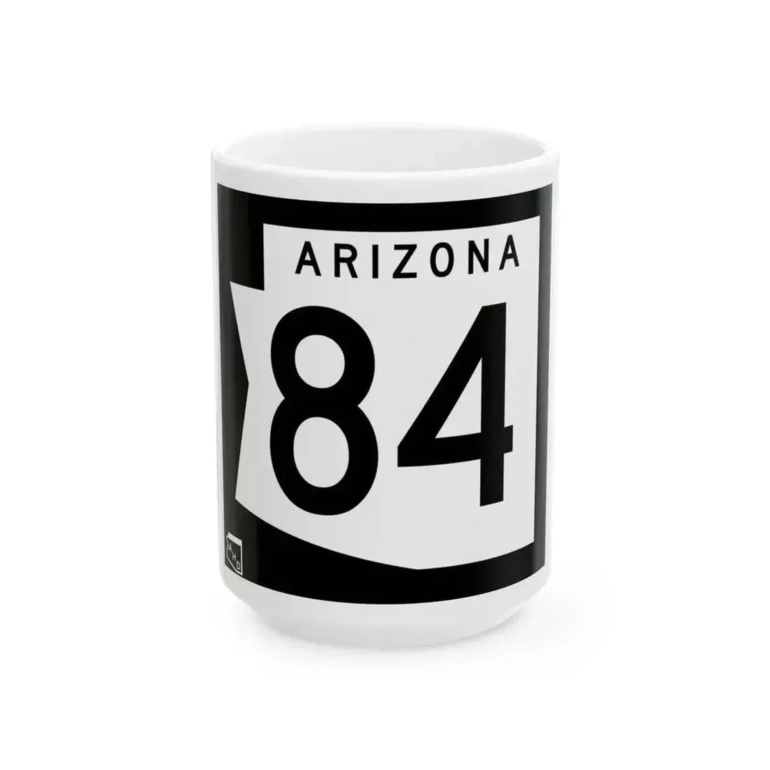 Arizona 84 1973 (Arizona) (Road Sign) White Coffee Mug 15oz - Go Mug Yourself