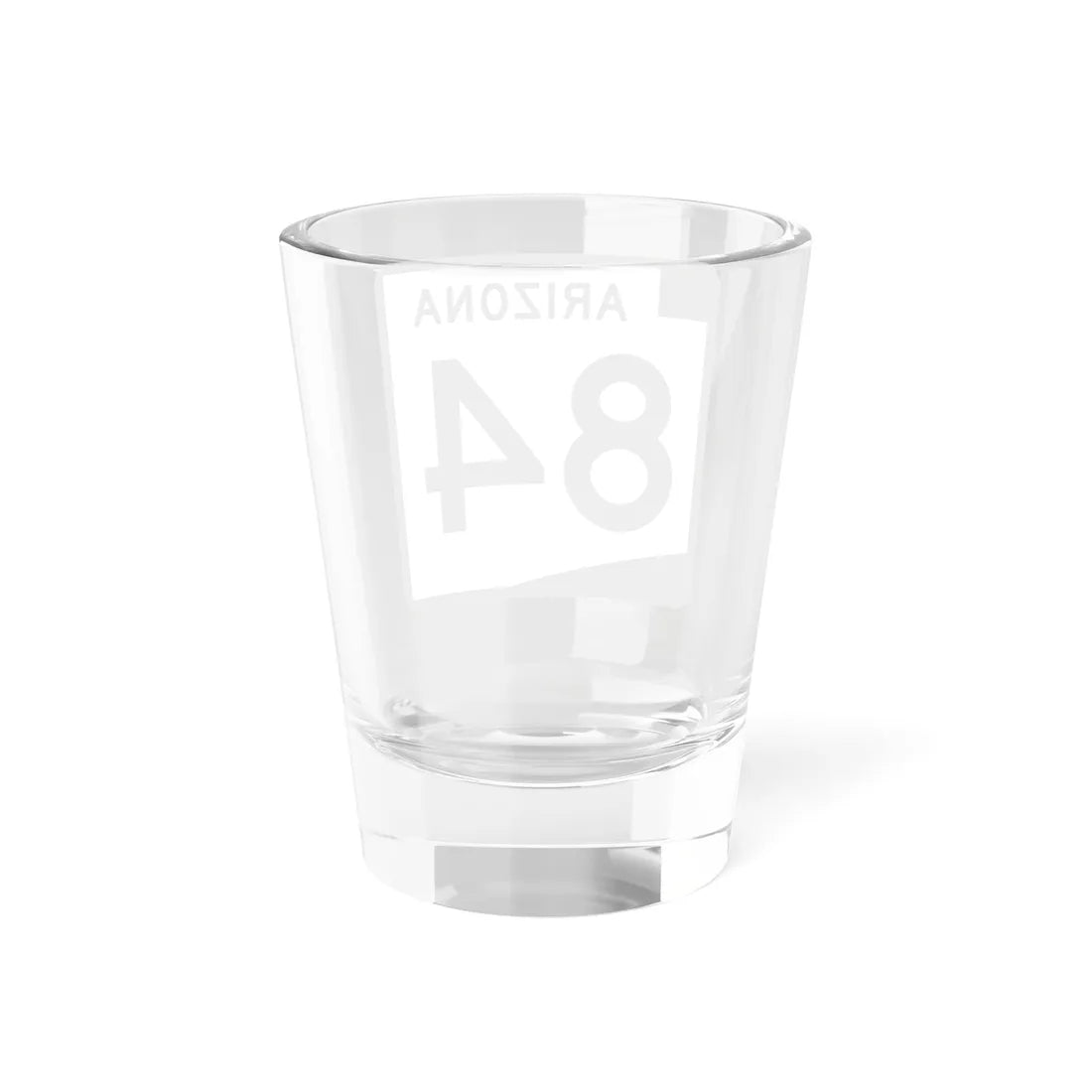 Arizona 84 (Arizona) (Road Sign) Shot Glass 1.5oz - Go Mug Yourself