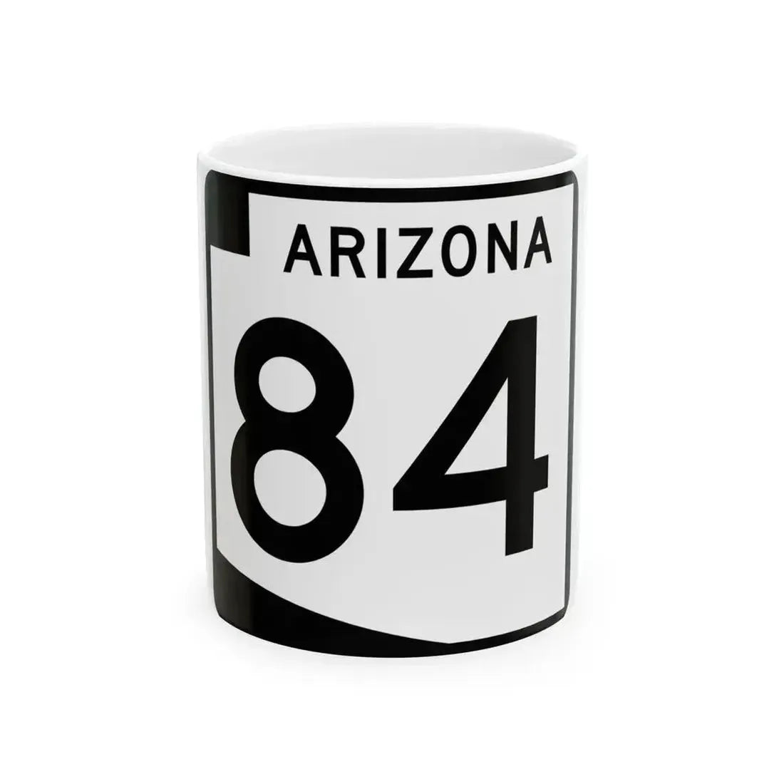 Arizona 84 (Arizona) (Road Sign) White Coffee Mug 11oz - Go Mug Yourself