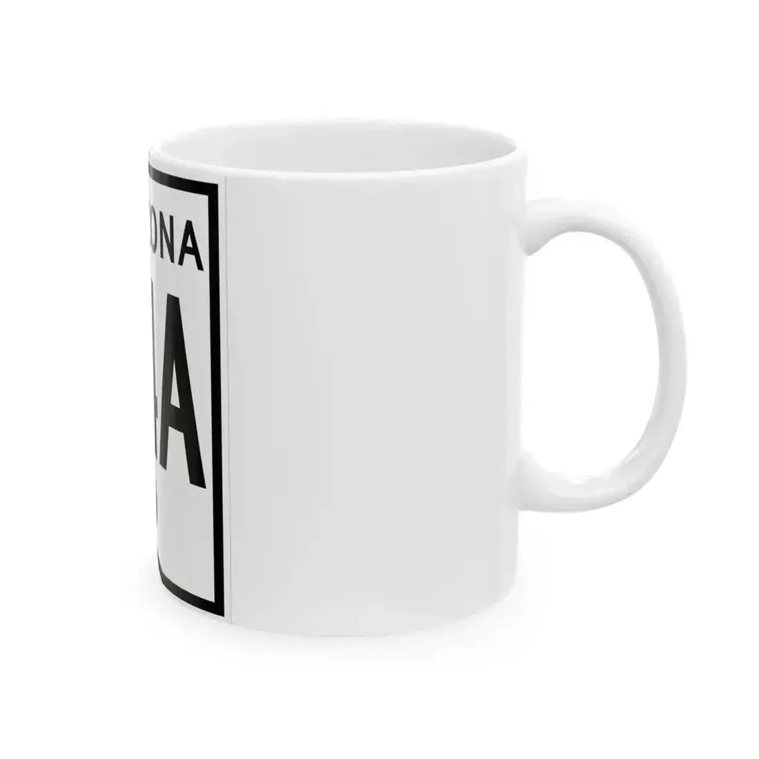 Arizona 84A 1956 (Arizona) (Road Sign) White Coffee Mug - Go Mug Yourself