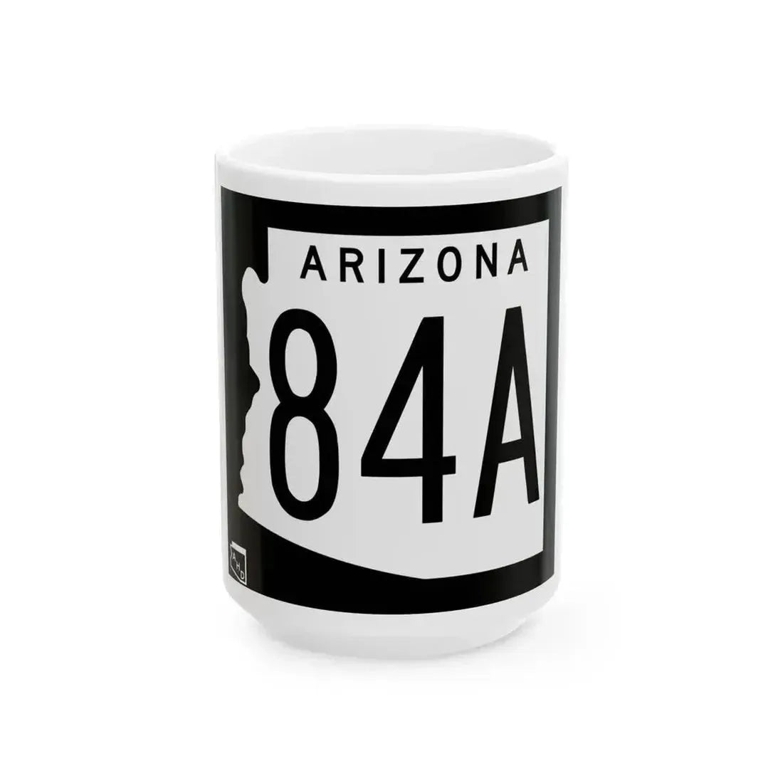 Arizona 84A 1963 (Arizona) (Road Sign) White Coffee Mug 15oz - Go Mug Yourself