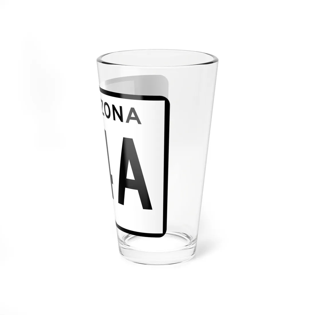 Arizona 84A (Arizona) (Road Sign) Pint Glss 16oz - Go Mug Yourself