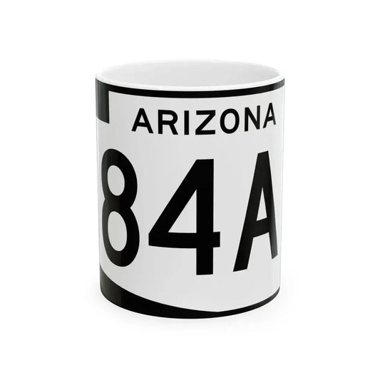 Arizona 84A (Arizona) (Road Sign) White Coffee Mug 11oz - Go Mug Yourself
