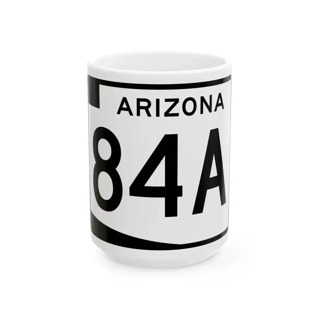 Arizona 84A (Arizona) (Road Sign) White Coffee Mug 15oz - Go Mug Yourself