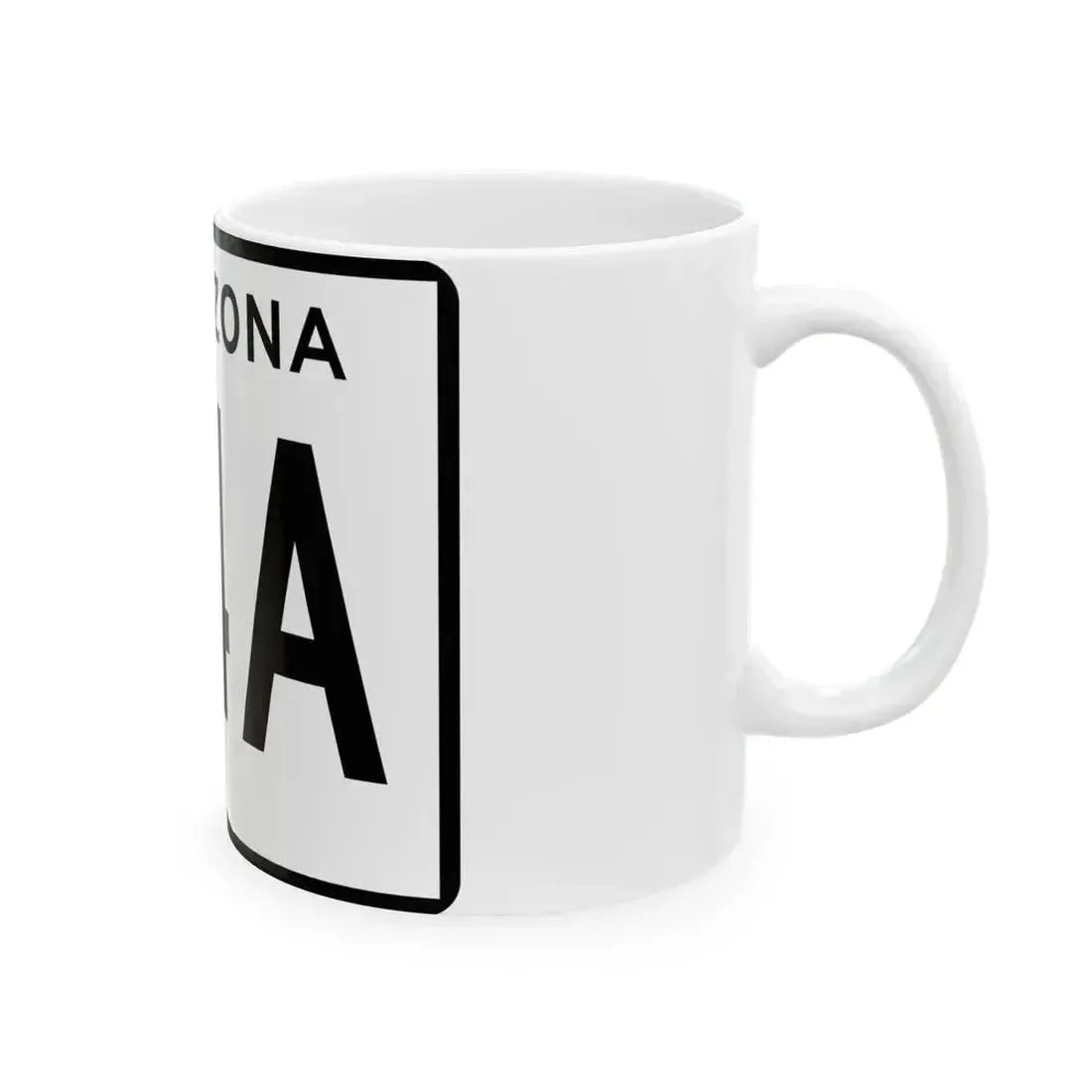 Arizona 84A (Arizona) (Road Sign) White Coffee Mug - Go Mug Yourself