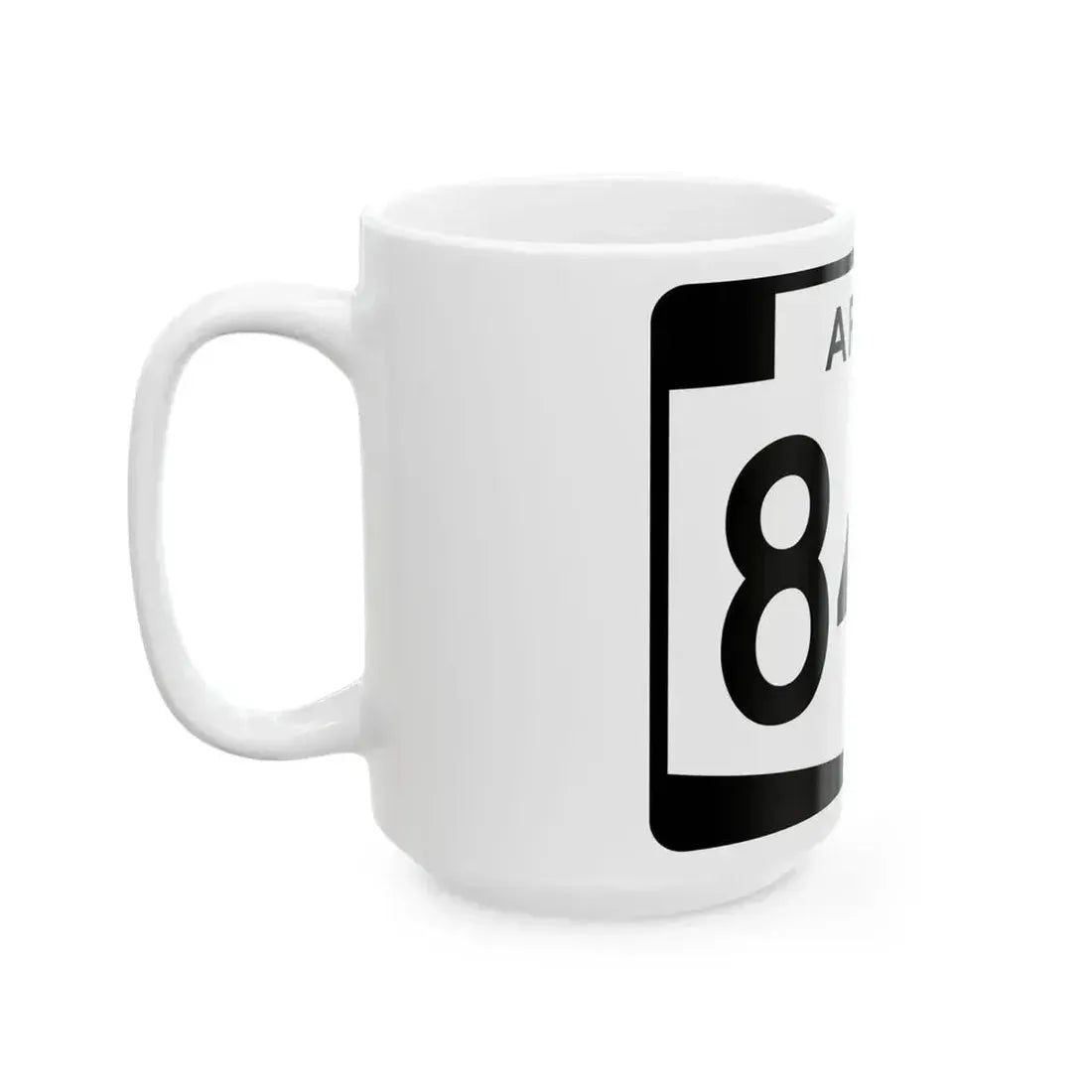 Arizona 84A (Arizona) (Road Sign) White Coffee Mug - Go Mug Yourself