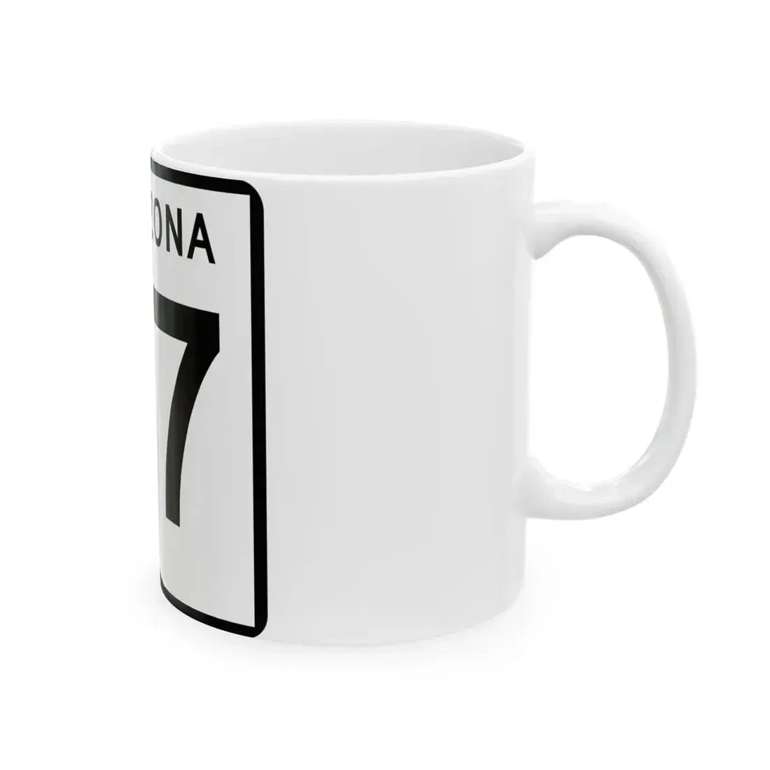 Arizona 87 (Arizona) (Road Sign) White Coffee Mug - Go Mug Yourself