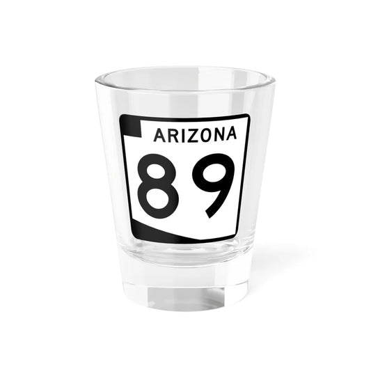 Arizona 89 (Arizona) (Road Sign) Shot Glass 1.5oz 1.5oz - Go Mug Yourself