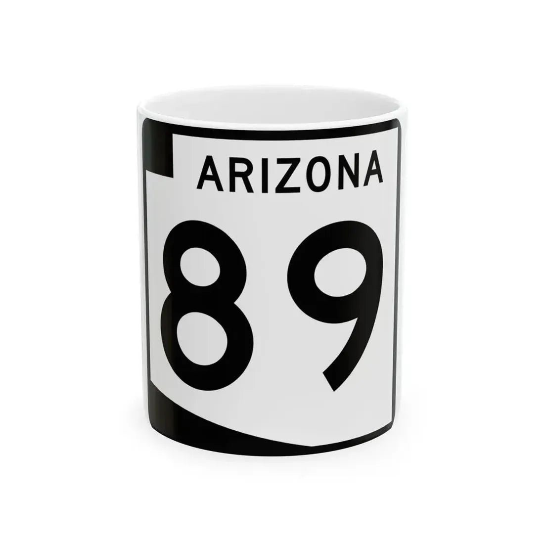Arizona 89 (Arizona) (Road Sign) White Coffee Mug 11oz - Go Mug Yourself