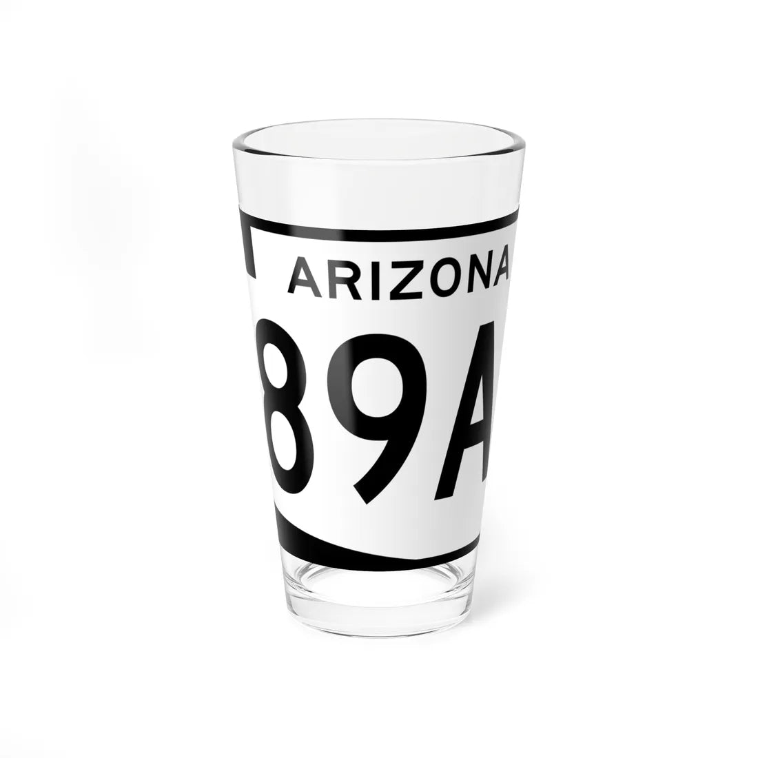 Arizona 89A (Arizona) (Road Sign) Pint Glss 16oz 16oz - Go Mug Yourself