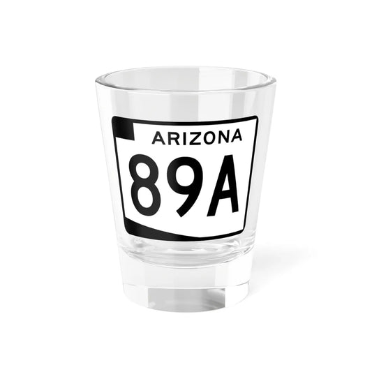 Arizona 89A (Arizona) (Road Sign) Shot Glass 1.5oz 1.5oz - Go Mug Yourself