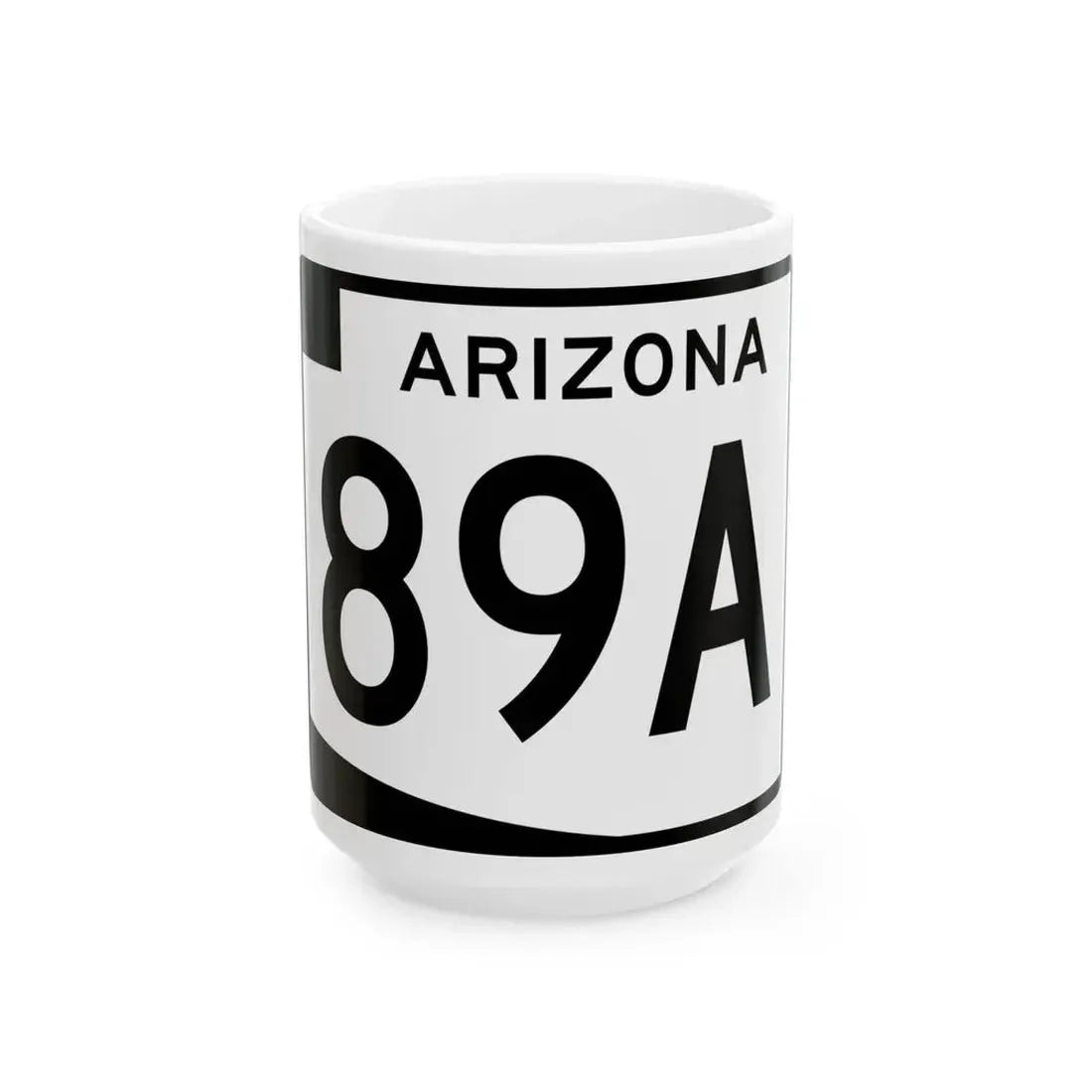 Arizona 89A (Arizona) (Road Sign) White Coffee Mug 15oz - Go Mug Yourself