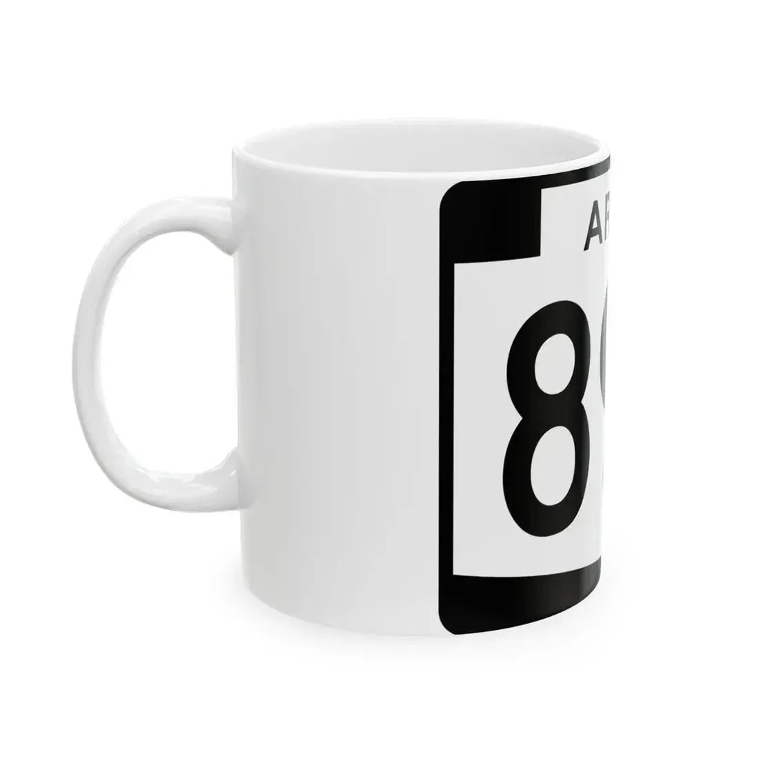 Arizona 89A (Arizona) (Road Sign) White Coffee Mug - Go Mug Yourself