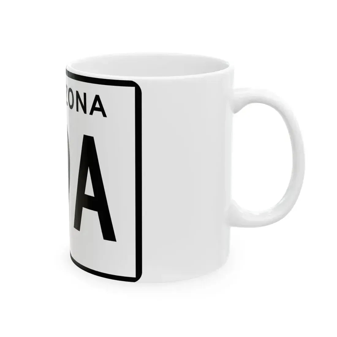 Arizona 89A (Arizona) (Road Sign) White Coffee Mug - Go Mug Yourself