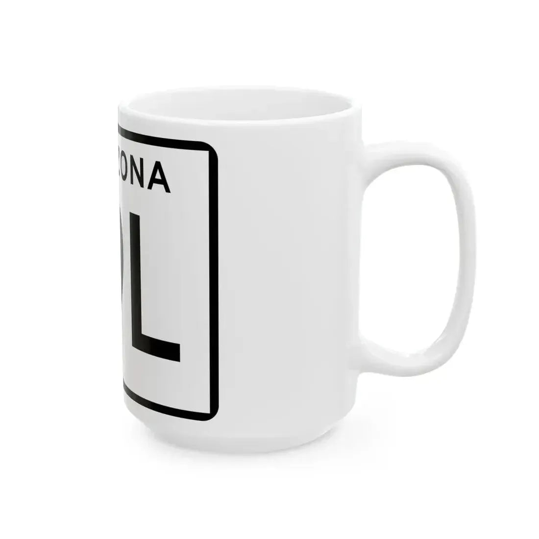 Arizona 89L (Arizona) (Road Sign) White Coffee Mug - Go Mug Yourself