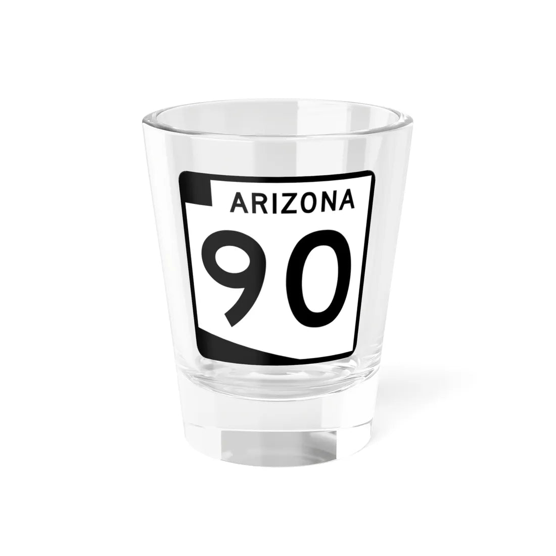 Arizona 90 (Arizona) (Road Sign) Shot Glass 1.5oz 1.5oz - Go Mug Yourself