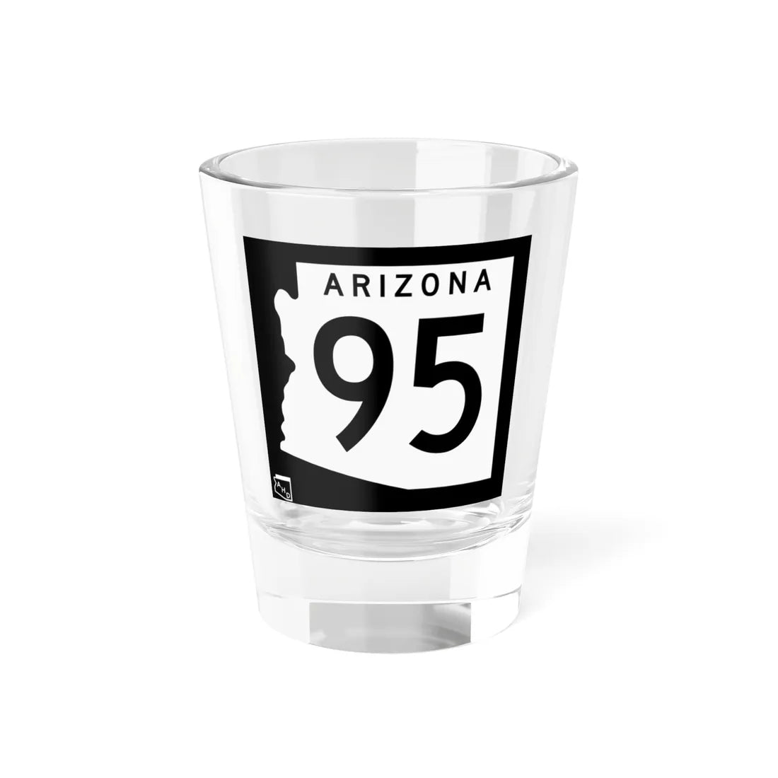 Arizona 95 1963 (Arizona) (Road Sign) Shot Glass 1.5oz 1.5oz - Go Mug Yourself