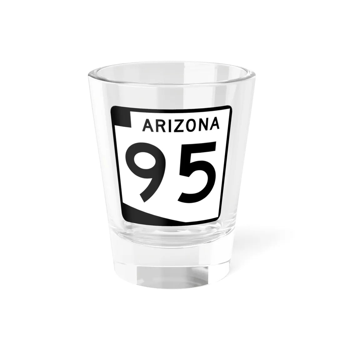 Arizona 95 (Arizona) (Road Sign) Shot Glass 1.5oz 1.5oz - Go Mug Yourself