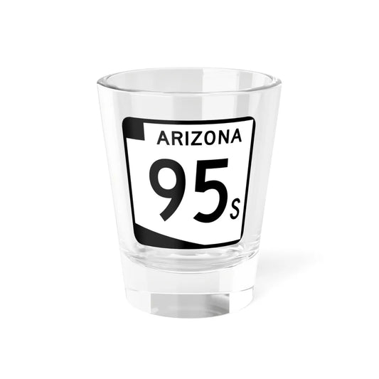 Arizona 95S (Arizona) (Road Sign) Shot Glass 1.5oz 1.5oz - Go Mug Yourself